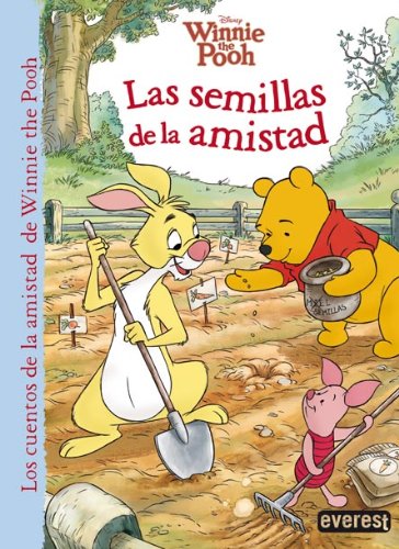 Winnie the Pooh. Las semillas de la amistad book cover