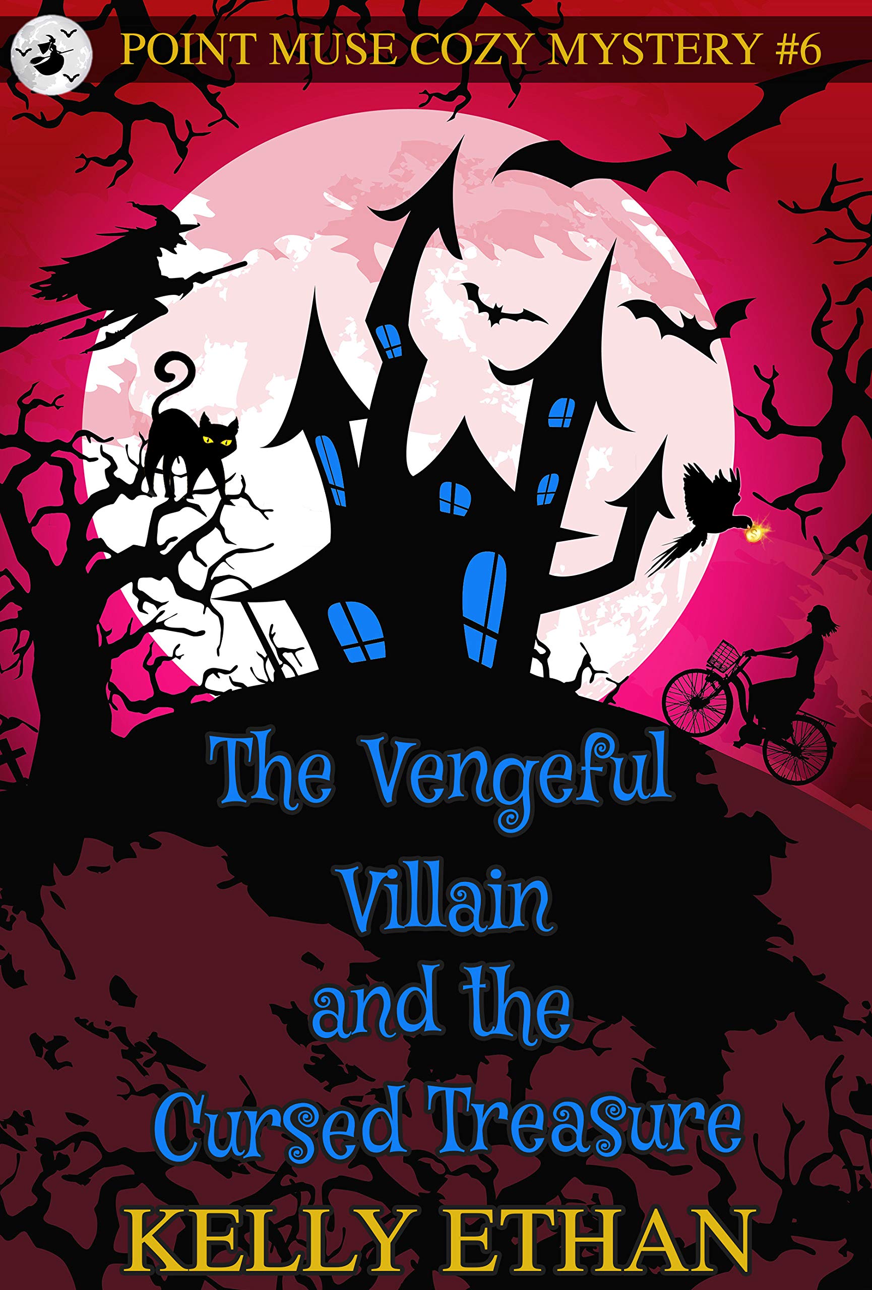 The Vengeful Villain and the Cursed Treasure book cover