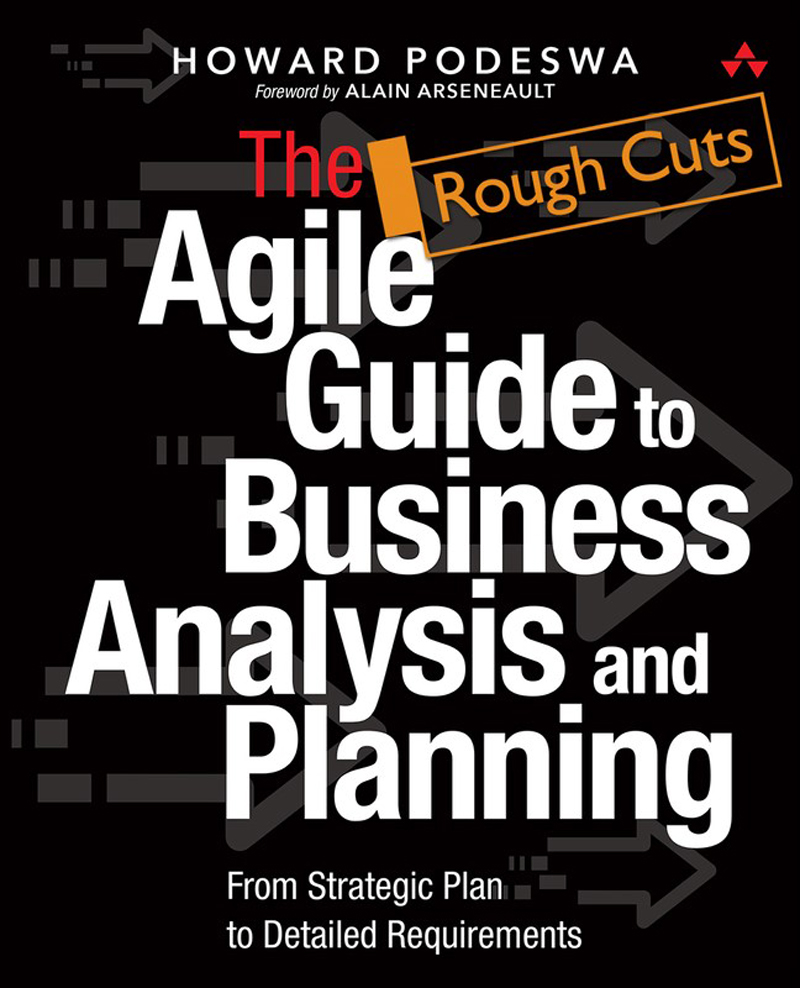 The agile guide to business analysis and planning: From Strategic Plan ...