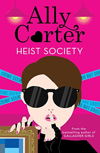 Heist Society (Heist Society, #1)