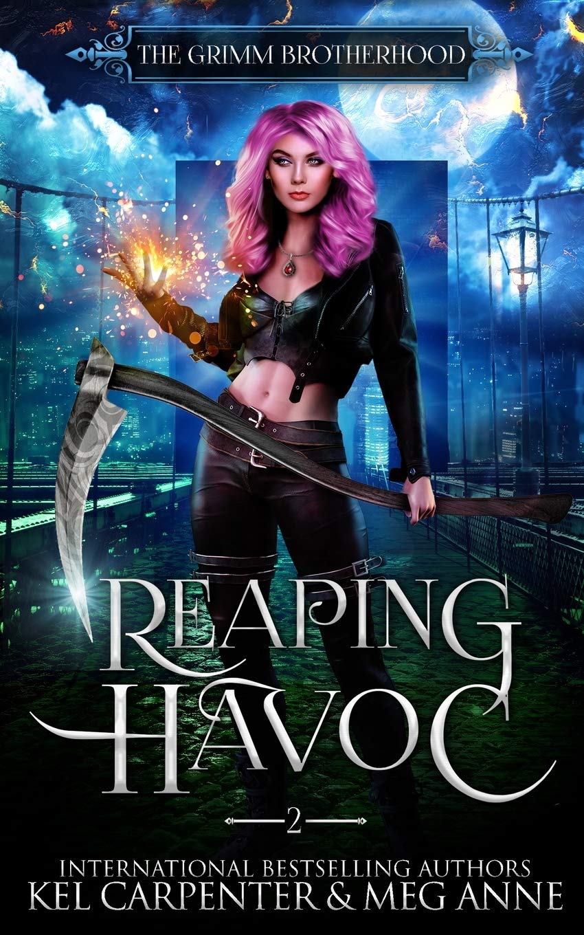 Reaping Havoc (The Grimm Brotherhood, #2)