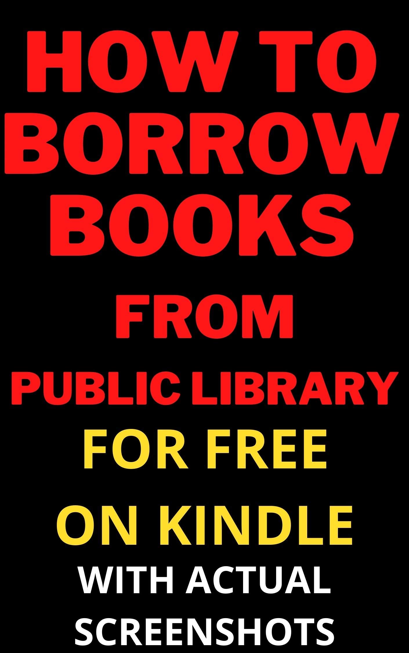 How to Borrow Books from A Public Library on Kindle in less than 30
