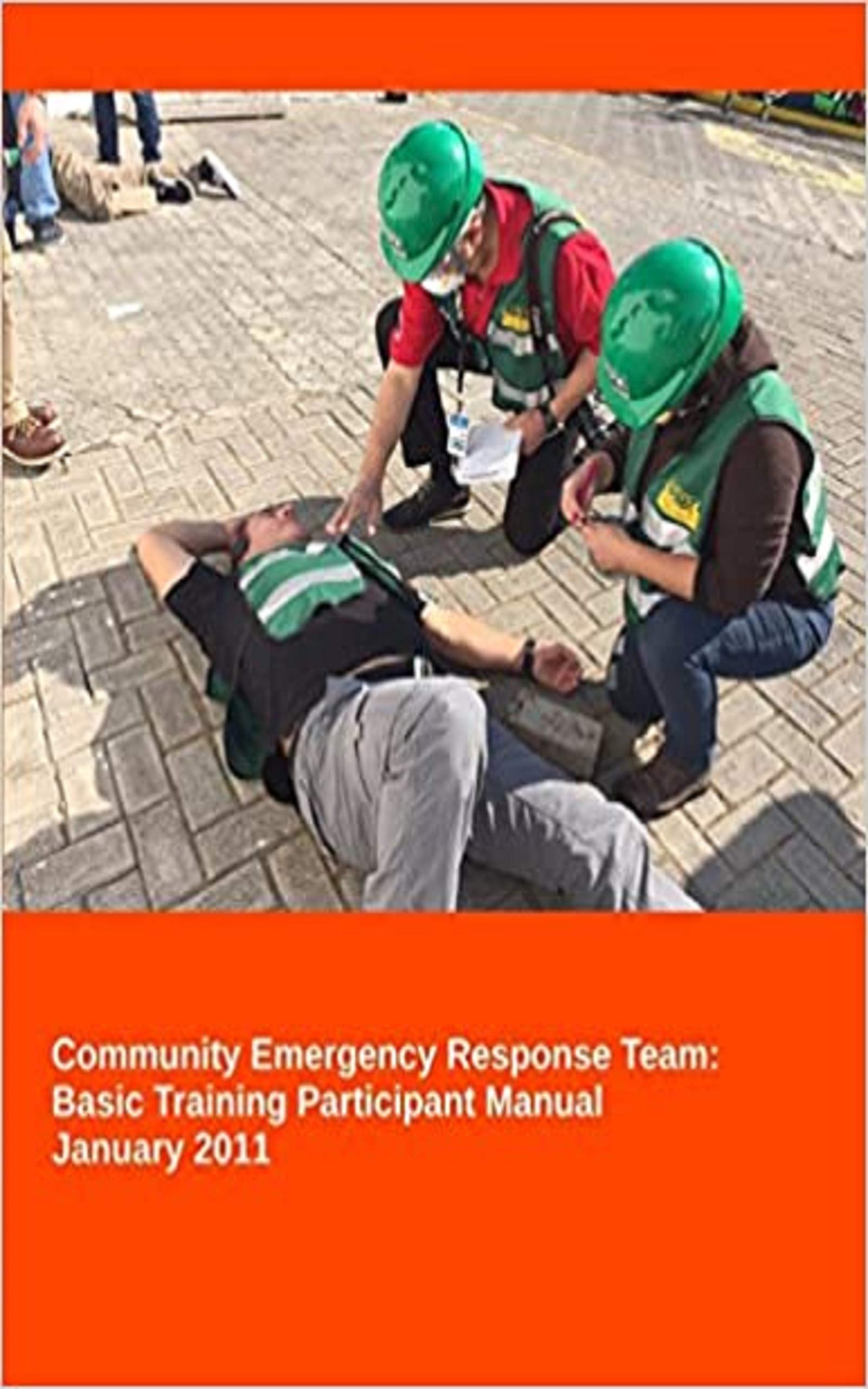 Community Emergency Response Team Basic Training Participants Manual