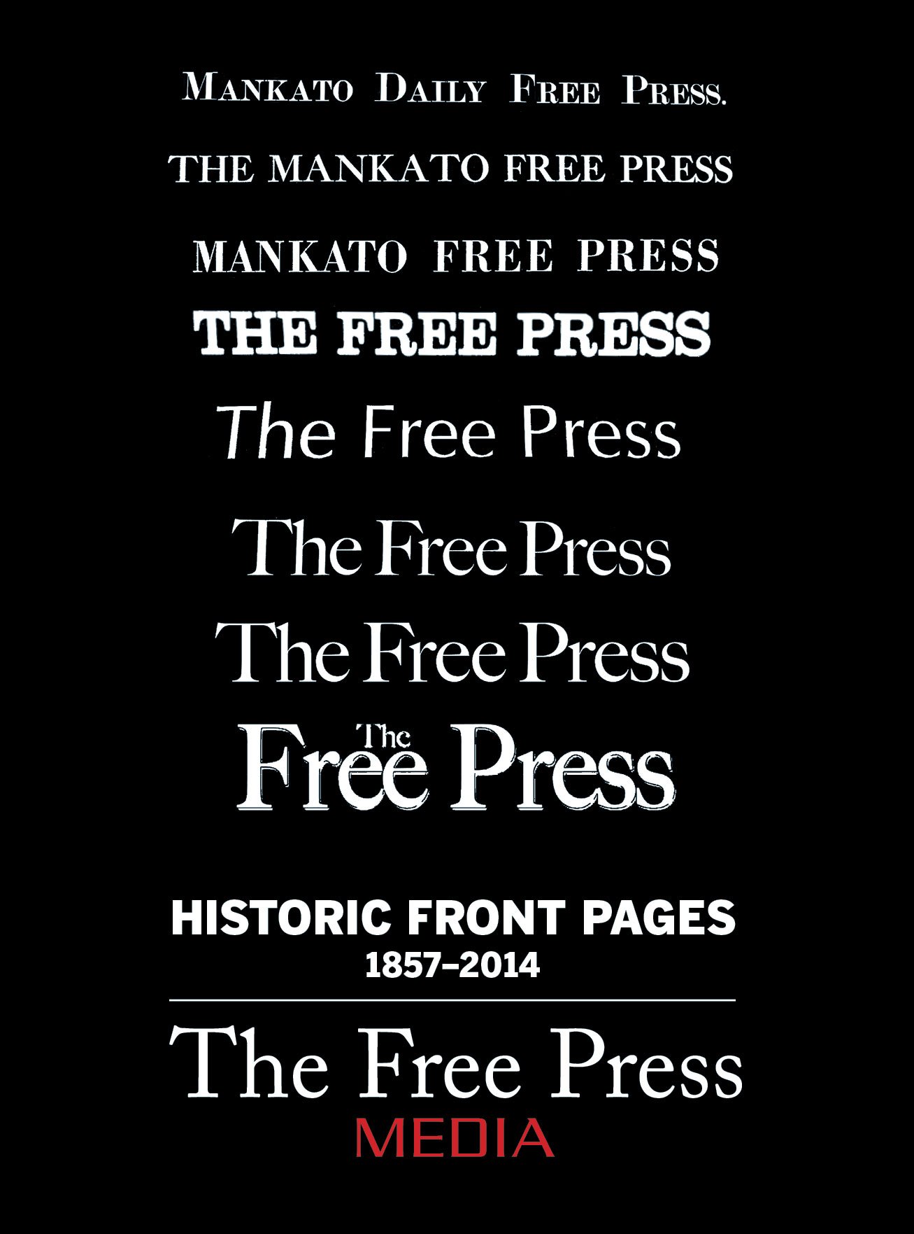 Famous front pages - free press by mankato free press | goodreads