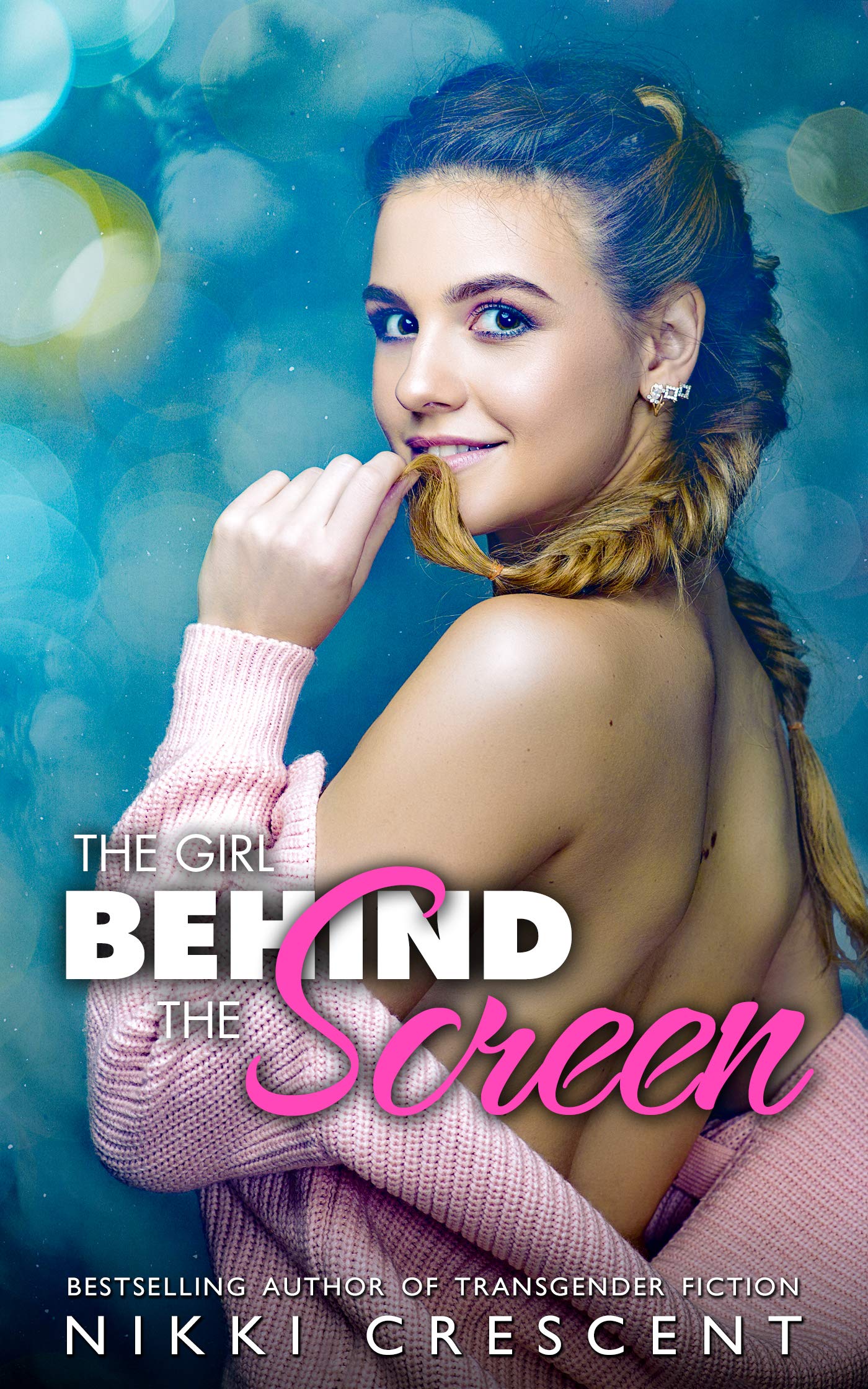 THE GIRL BEHIND THE SCREEN