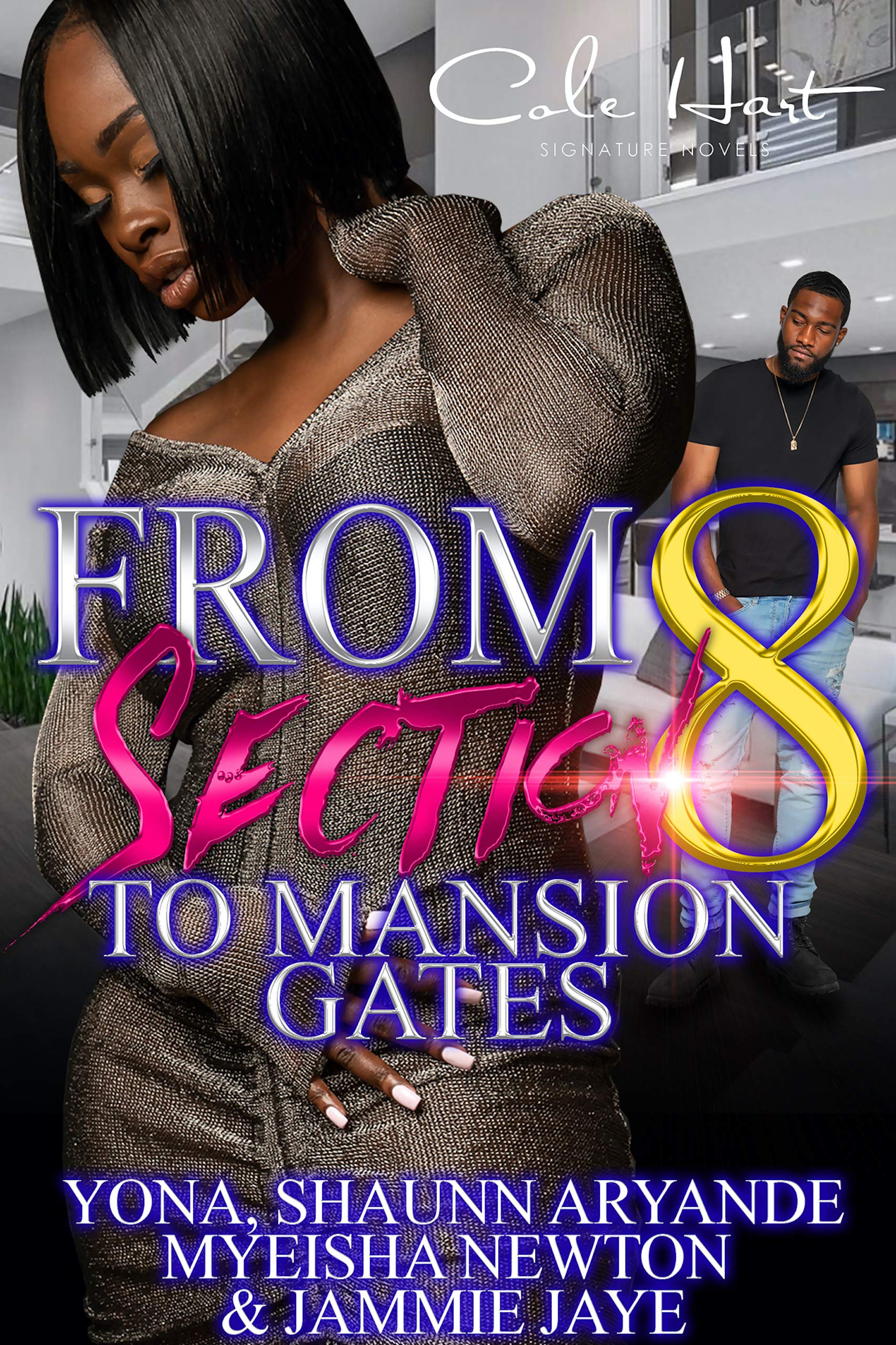 From Section 8 To Mansion Gates book cover