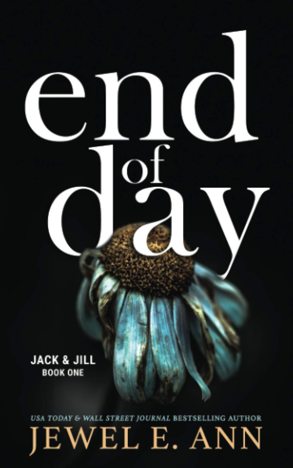 End of Day (Jack & Jill #1)