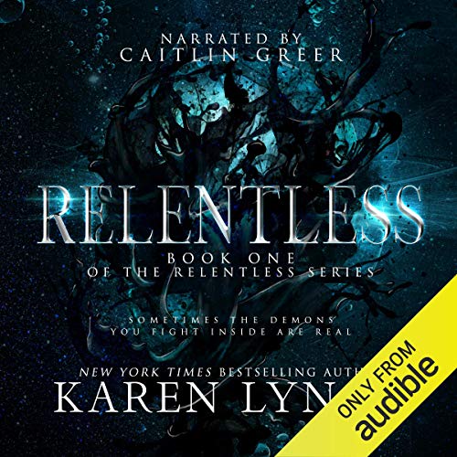 Relentless (Relentless, #1)