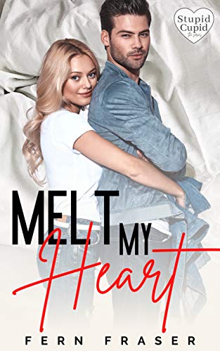 Melt My Heart book cover