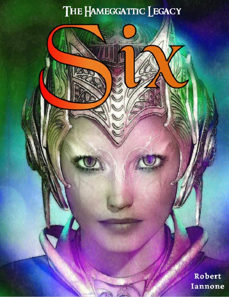 Six - The Hameggattic Legacy, #1