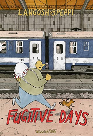 Langosh & Peppi: Fugitive Days