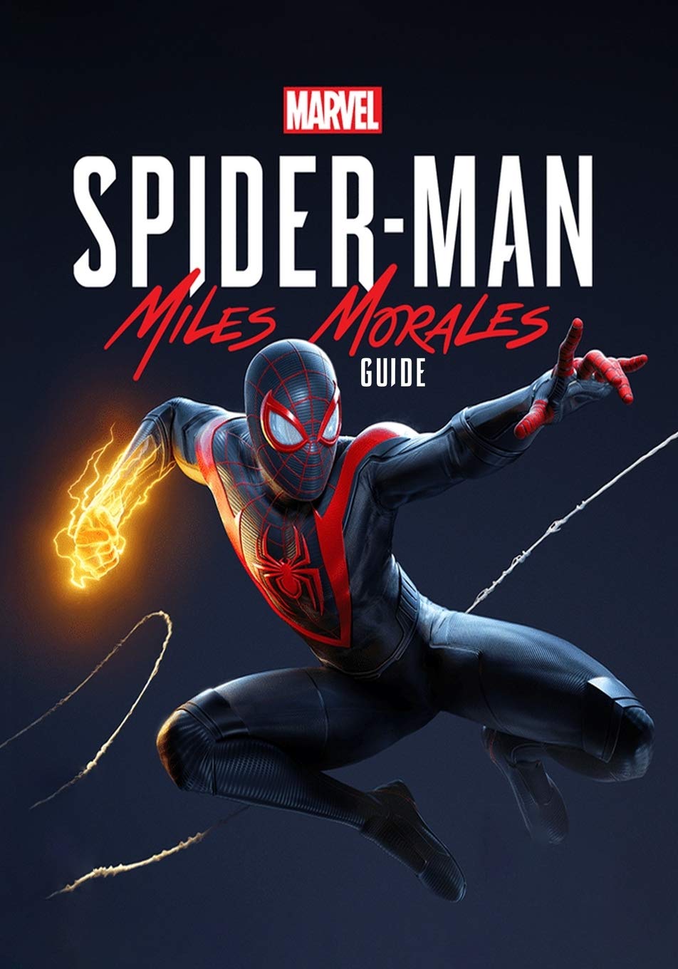 Marvel's Spider-Man Miles Morales Guide: The Complete Guide ...