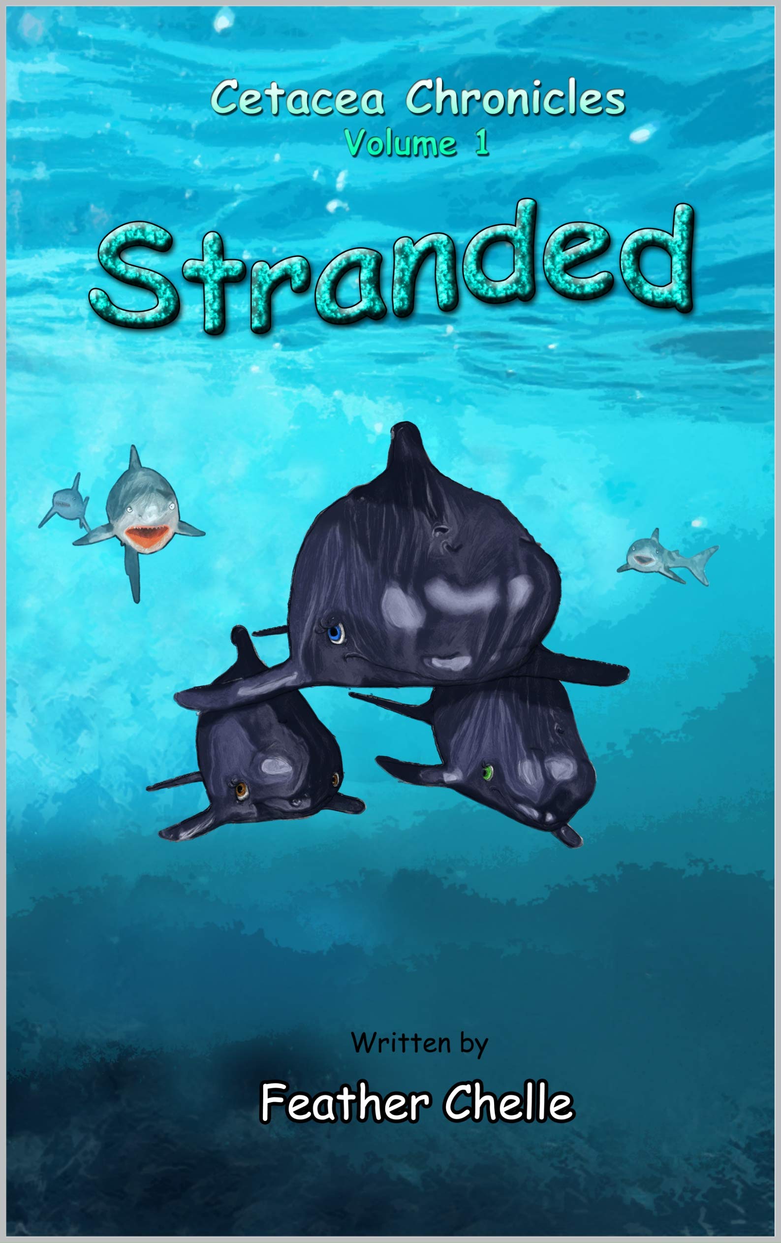 Stranded: Cetacea Chronicles Volume 1