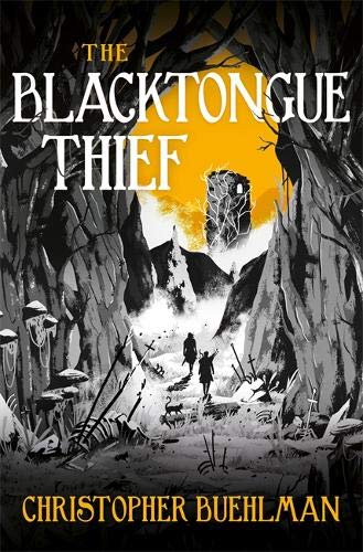 The Blacktongue Thief (Blacktongue, #1)