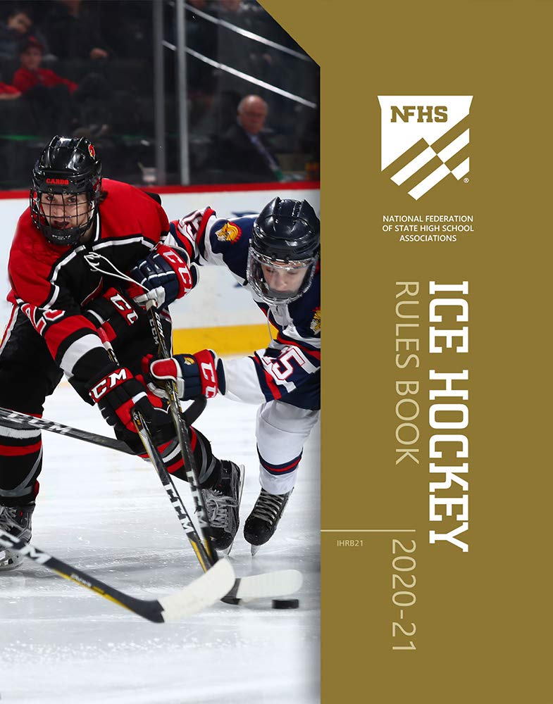 202021 NFHS Ice Hockey Rules Book by NFHS Goodreads