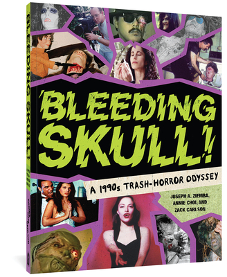 Bleeding Skull: A 1990s Trash-Horror Odyssey