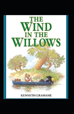 The Wind in the Willows Illustrated by Kenneth Grahame | Goodreads