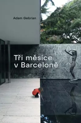 Tři měsíce v Barceloně