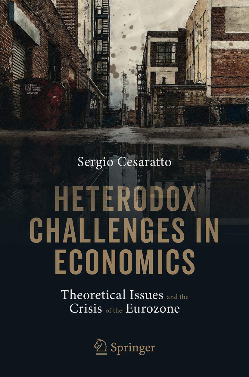 Heterodox Heterodox challenges in economics: Theoretical Issues and the Crisis of ...