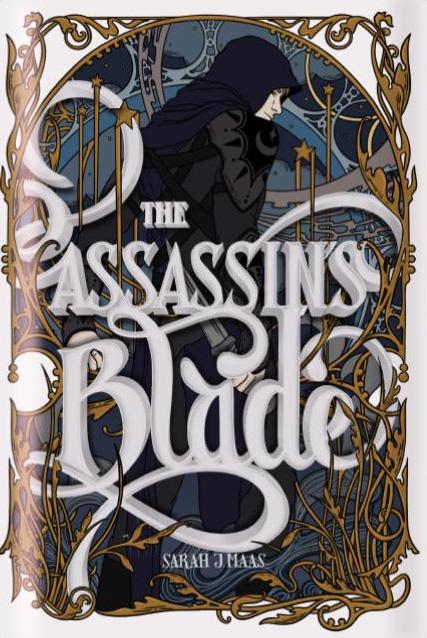 The Assassin's Blade (Throne of Glass, #0.1-0.5)
