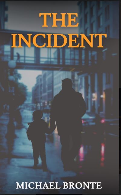 The Incident: a novella