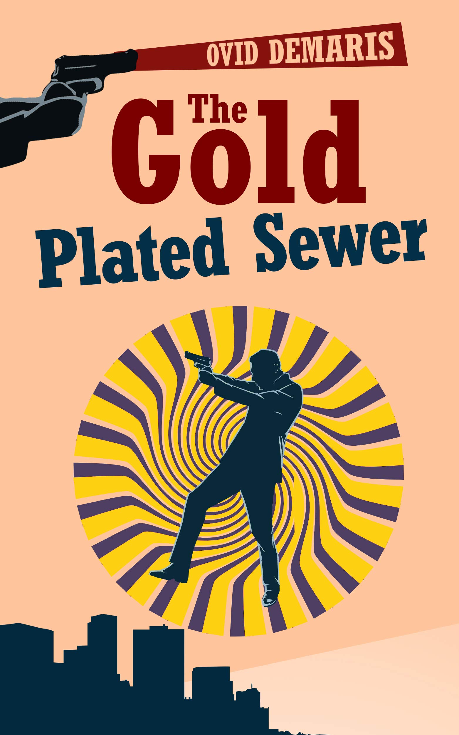 The Gold-Plated Sewer (Vince Slader Book 2) by Ovid Demaris | Goodreads