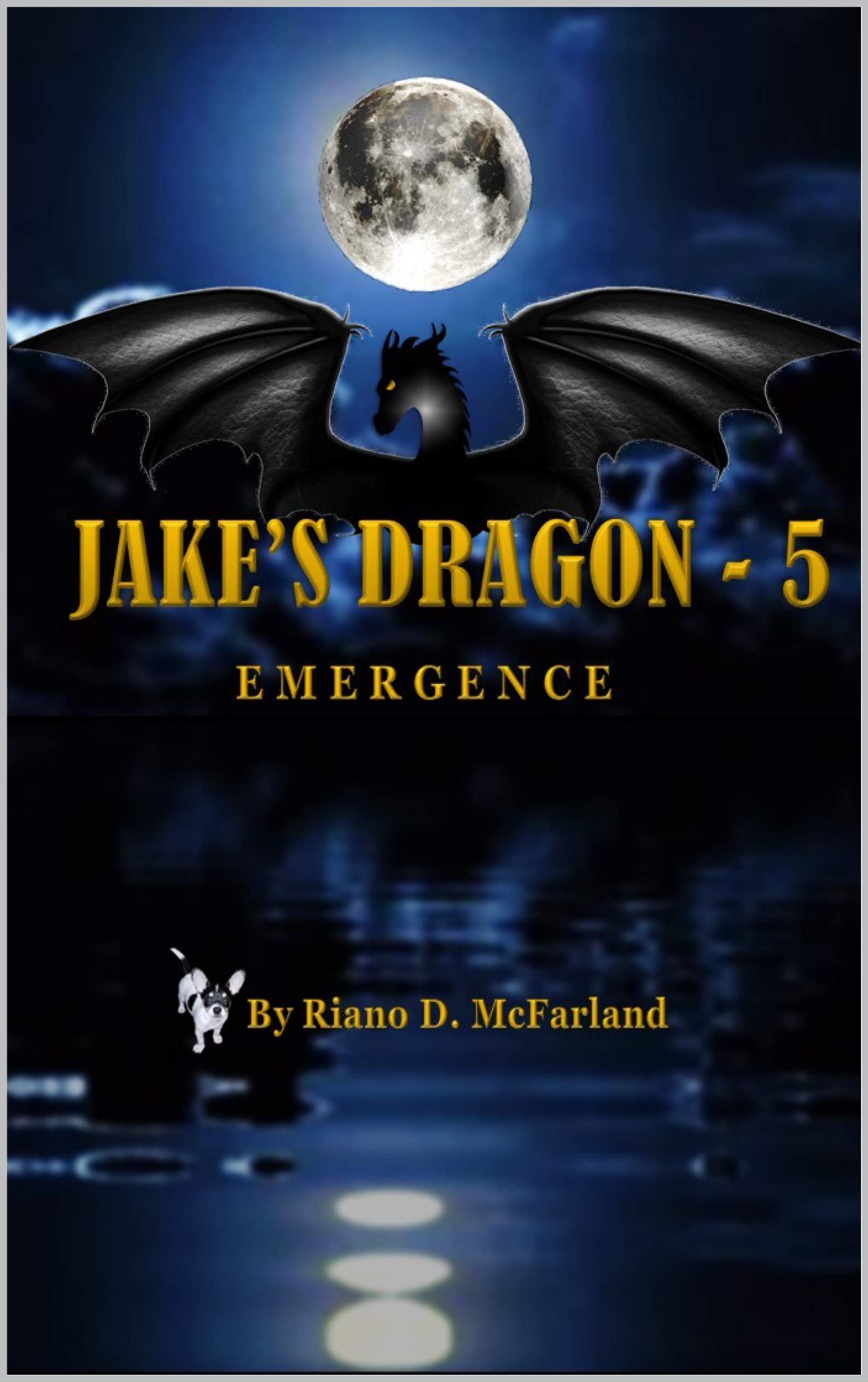 JAKE'S DRAGON 5: EMERGENCE