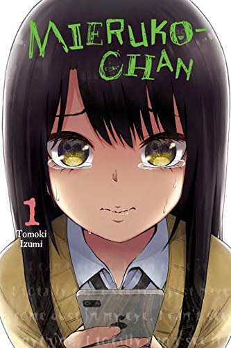 Mieruko-chan, Vol. 1 (Mieruko-chan, #1)