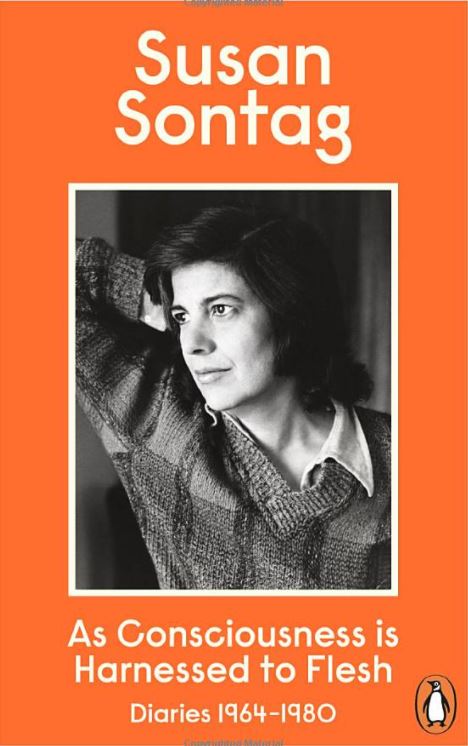 As Consciousness is Harnessed to Flesh: Journals and Notebooks, 1964-1980