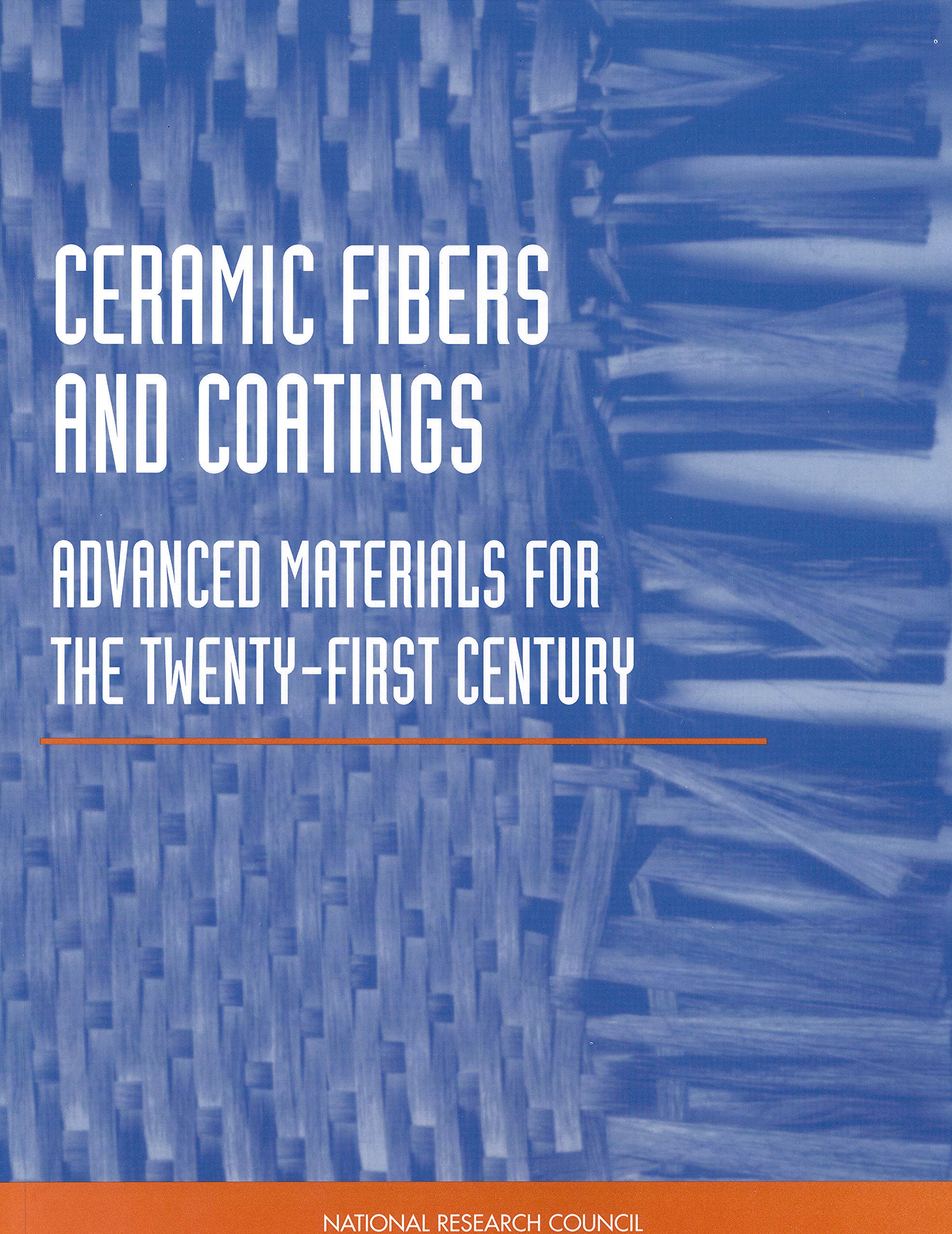 Ceramic Fibers and Coatings Advanced Materials for the TwentyFirst