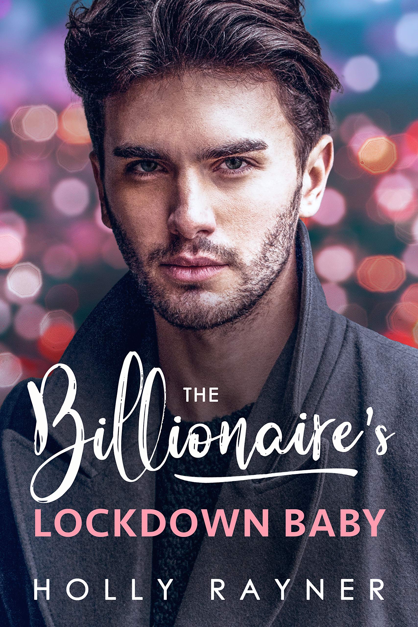 The Billionaire's Lockdown Baby book cover