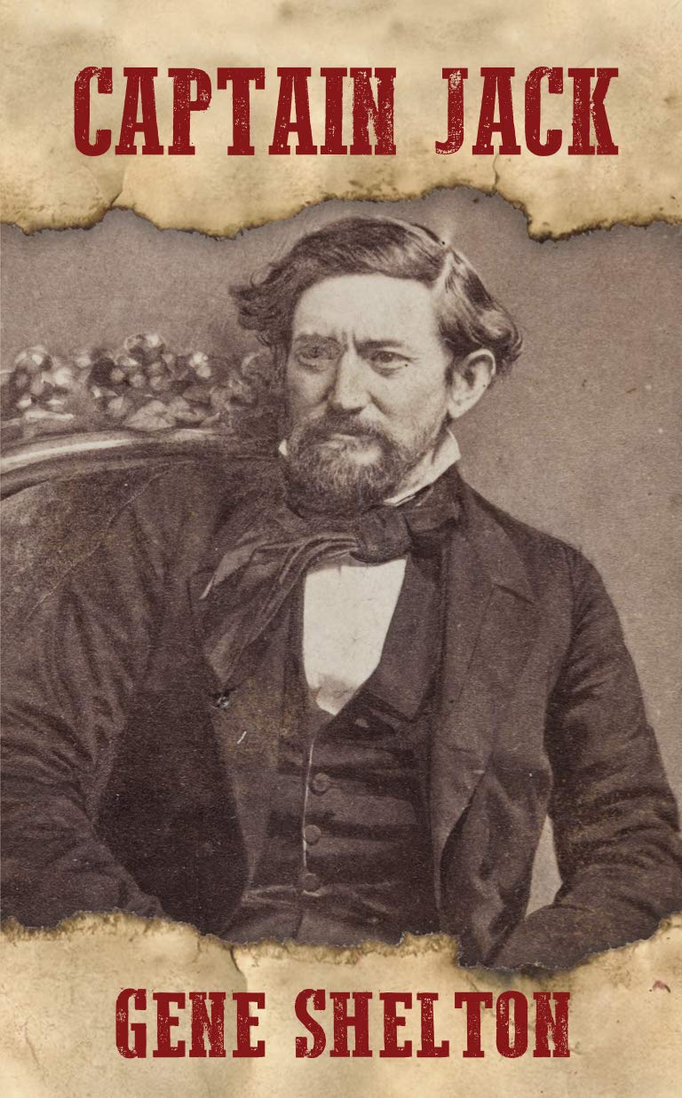 Captain Jack: The Story of John Coffee Hays