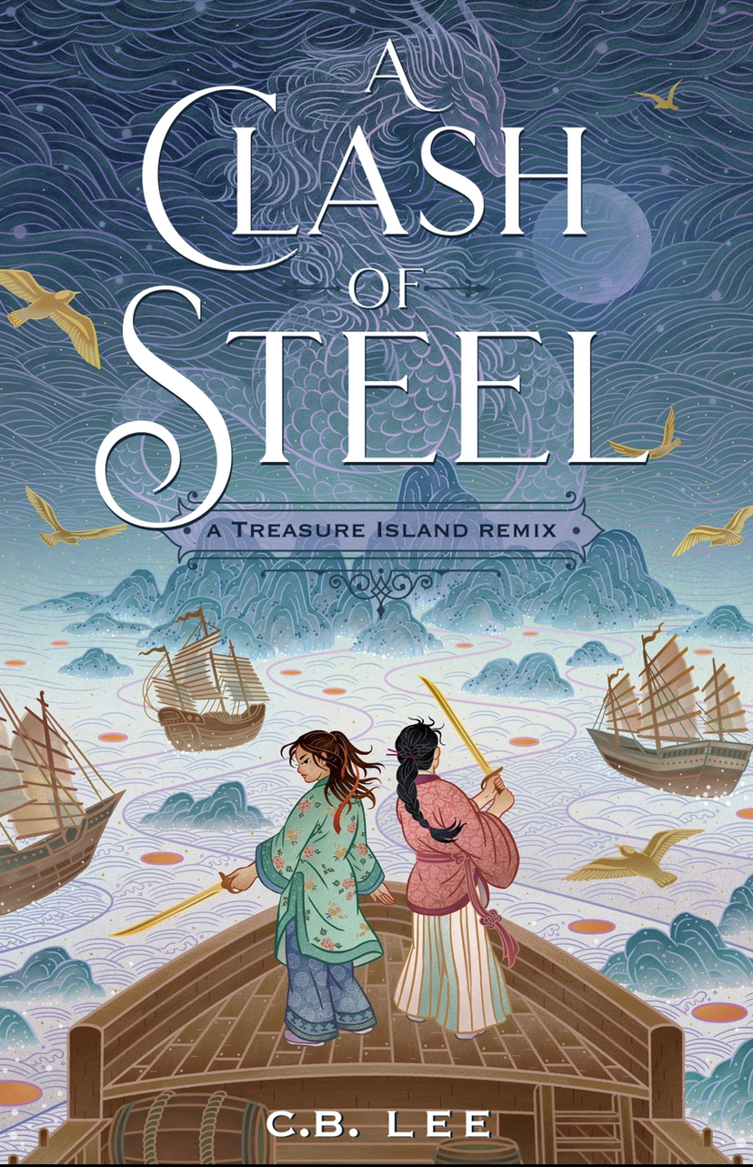Clash of Steel: A Treasure Island Remix (Remixed Classics)