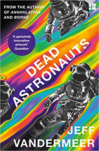 Dead Astronauts (Borne, #2)