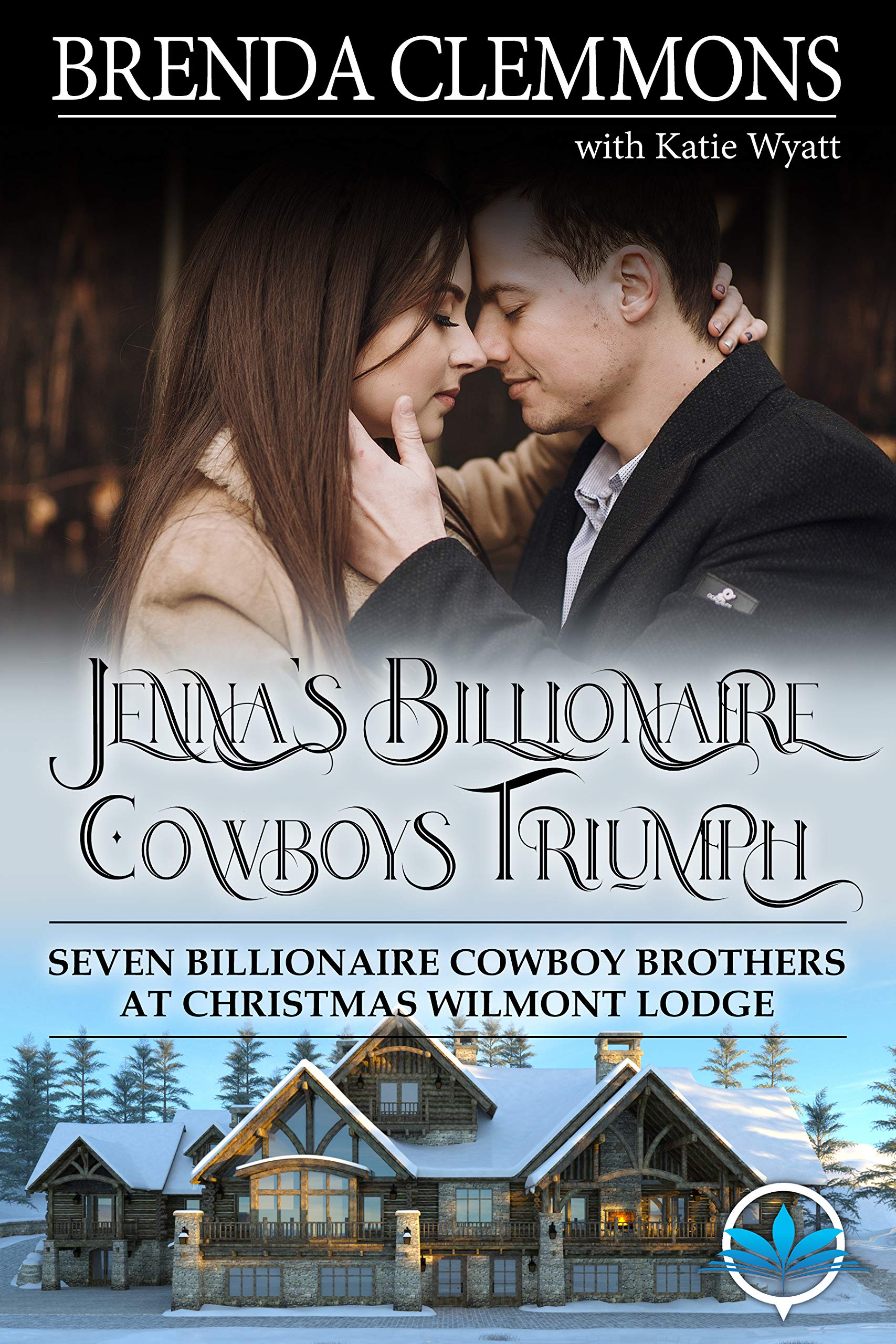Seven Billionaire Cowboy Brothers at Christmas Wilmont Lodge book cover 3