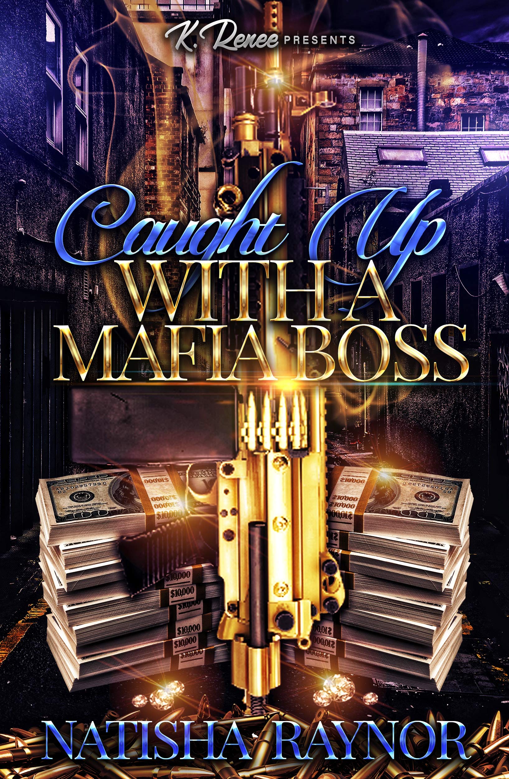 Caught Up With A Mafia Boss book cover