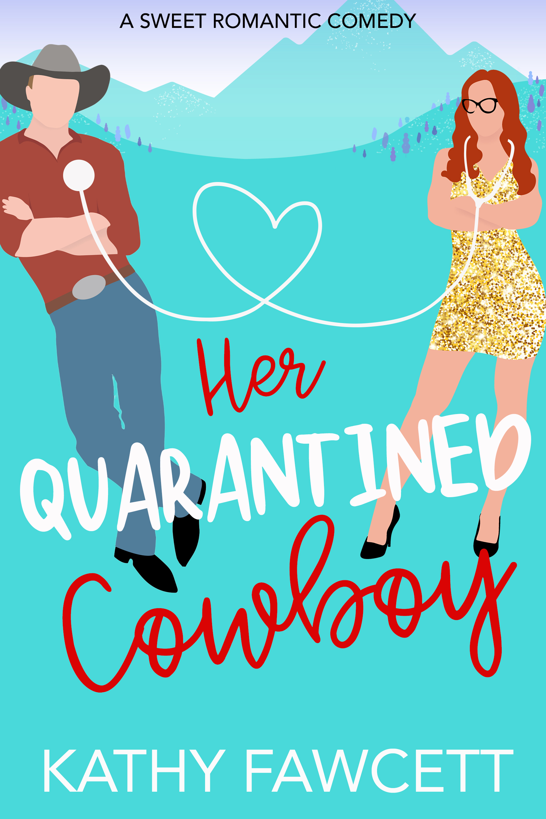 Her Quarantined Cowboy