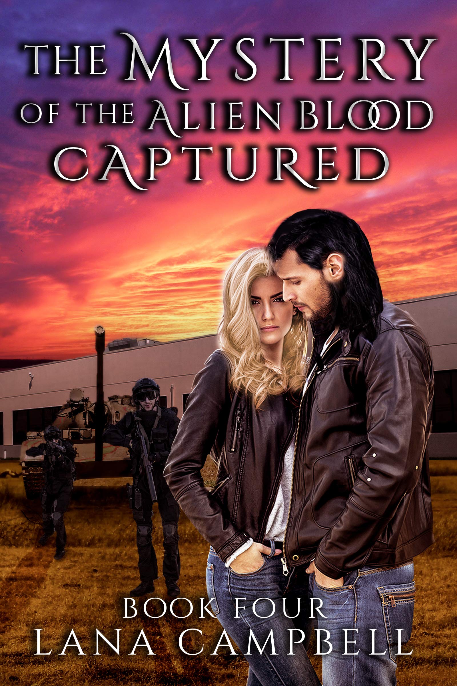 Captured (Mystery of the Alien Blood #4) by Lana Campbell | Goodreads