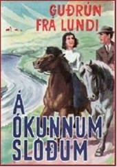 Á ókunnum slóðum