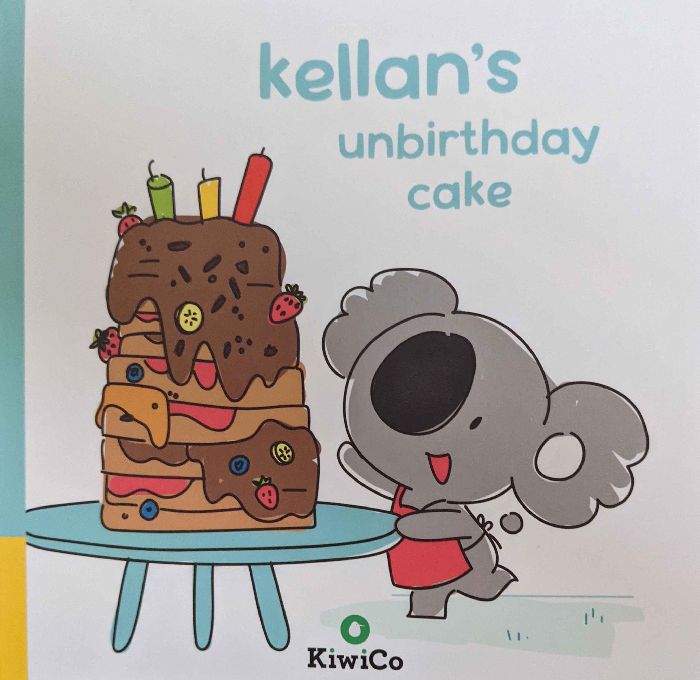 Kellan's Unbirthday Cake