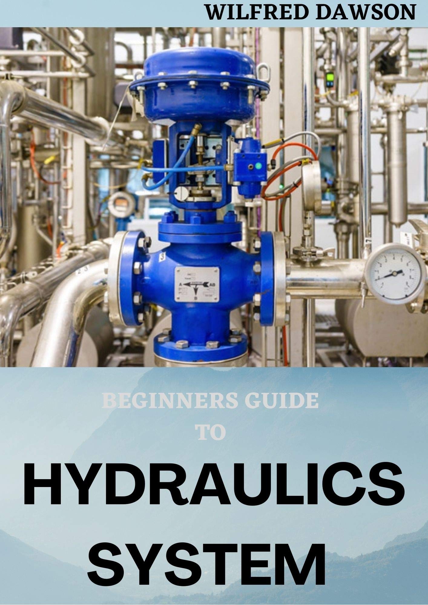 Basic Hydrolic System Hydraulics For Beginners – Basic Hydraulic Principles – NBCS