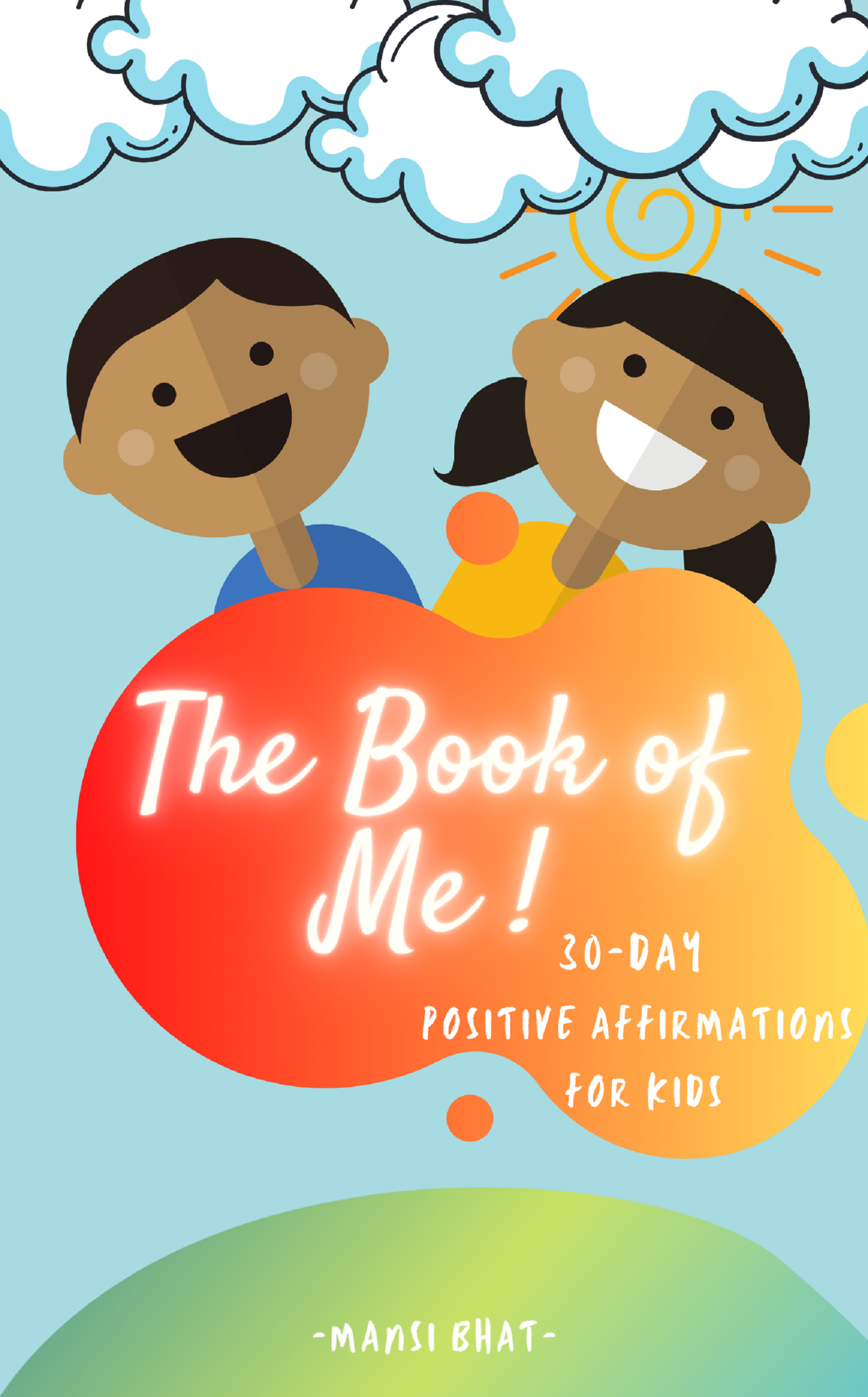 The Book of Me! by Mansi Bhat Goodreads