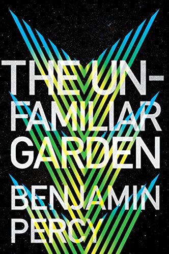 The Unfamiliar Garden (The Comet Cycle, #2)