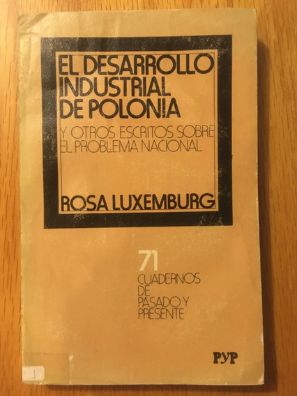 El desarrollo industrial de Polonia y otros escritos sobre el problema nacional book cover