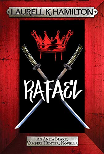 Rafael (Anita Blake, Vampire Hunter #28)