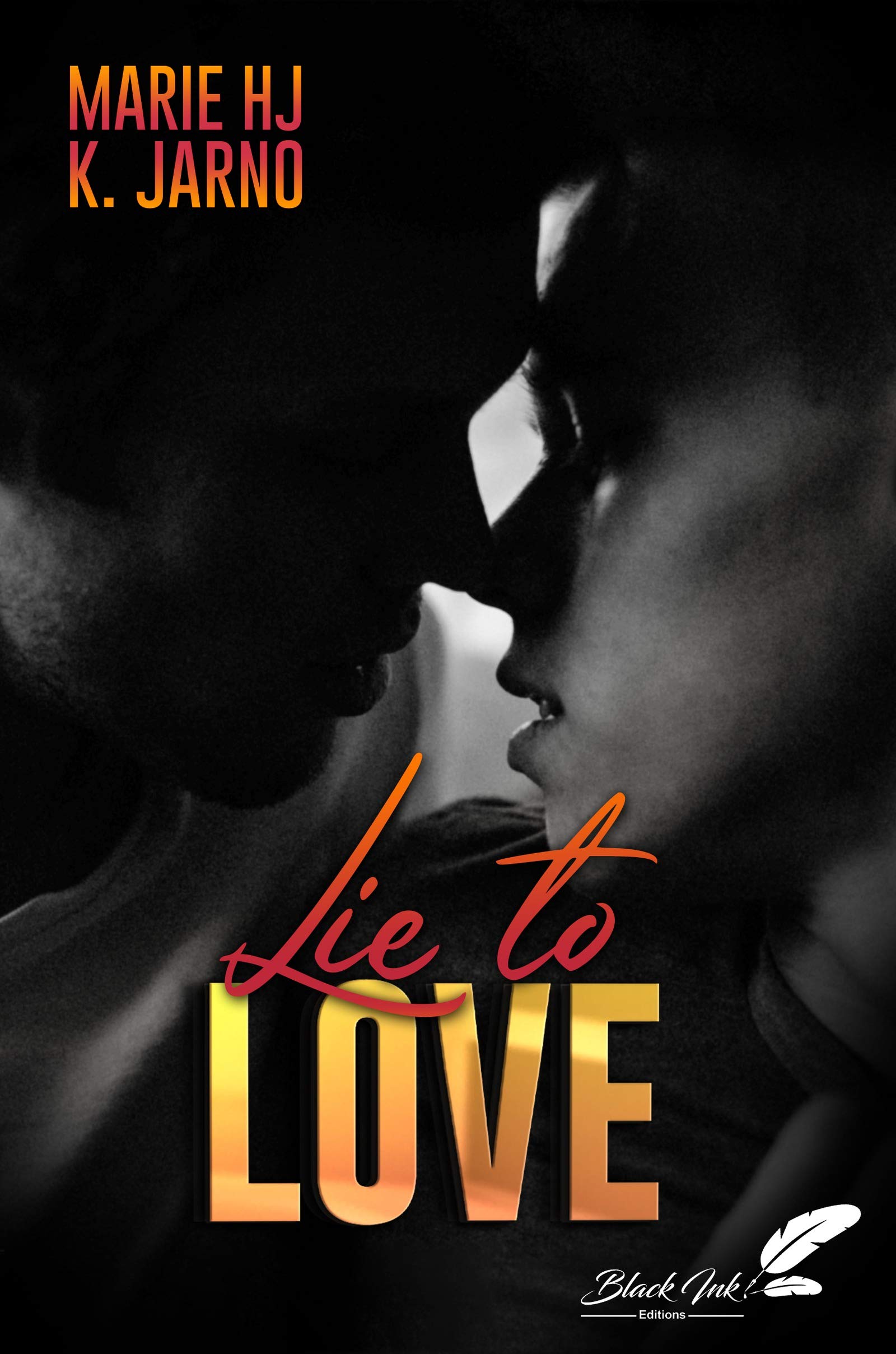 Lie To Love
