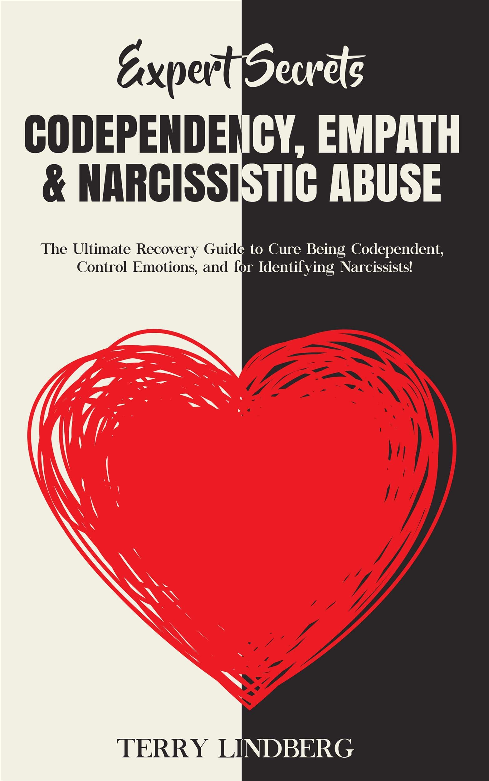 Expert Secrets Codependency, Empath & Narcissistic Abuse The
