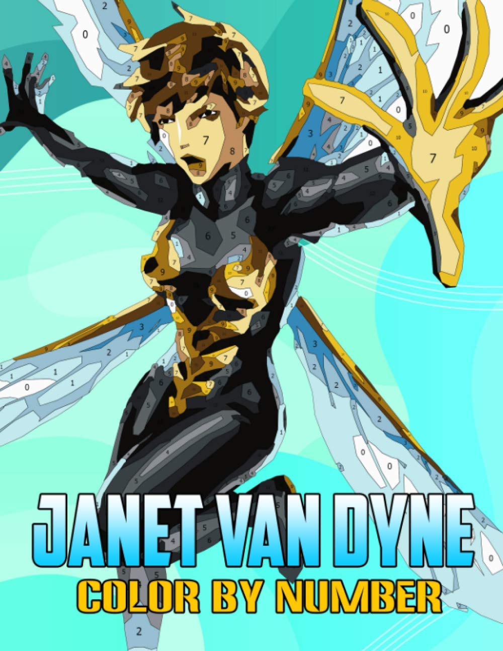 van Dyne Color By Number Top 100 Comic Book Heroes Of All Time