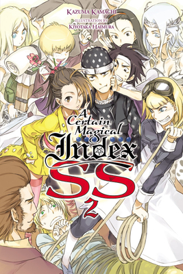 A Certain Magical Index SS, Vol. 2 (light novel) (Volume 24) (A Certain Magical Index (light novel), 24)