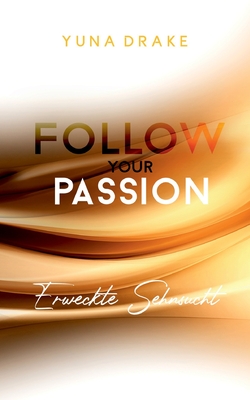 FOLLOW your PASSION book cover 2